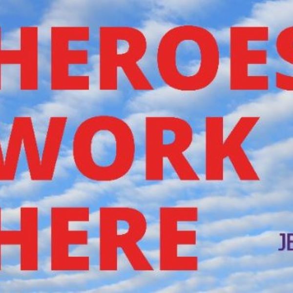 “Heroes Work Here” by Sharyn Rubin